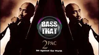 2Pac - It Ain't Easy (Bass Boosted)