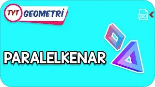 Paralelkenar | TYT Hızlanış Kampı  