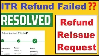 ITR Refund Reissue Request | How to Raise Refund Reissue Request Income Tax | Refund Reissue in ITR