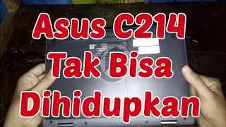 Chromebook Asus C214 Indikator Baterai Menyala Tak Bisa Dihidupkan