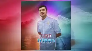 Лео - Дарё / LEO - DARYO/ (original audio)