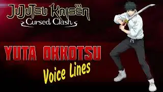 Jujutsu Kaisen: Cursed Clash - Yuta Okkotsu ENGLISH / JAPANESE Voice Sounds