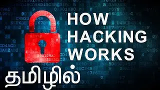 How hacking works - Tamil