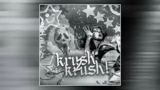XI$OW, BEXSTMXDE - krush2krush! (Speed Up)