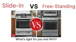 Slide-in VS. Free-standing range   Which one is right for YOU?