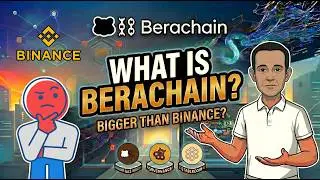 What is Berachain? The Blockchain Bigger Than Binance?