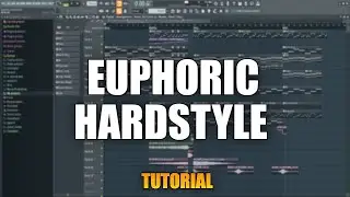 Euphoric Hardstyle Track produzieren | FL Studio Tutorial