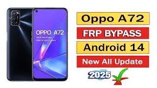 Oppo A72 4g/A74 (CPH-2067) FRP Byoass Android 14 new update 2025💥