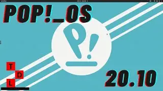 Pop!_OS 20.10 | Install - Walkthrough - New features