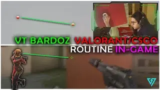 VT Bardoz Valorant/CSGO Kovaaks Routine in game