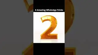 4 amazing whatsapp tricks#reels