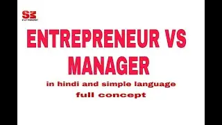 Entrepreneur vs Manager in hindi and simple language