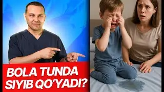 Enurez nima? Tunda siyib qo‘yish sabablari va davosi (bolalarda siyish muammosi)