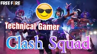 Normal Day In Free fire | Clash Squad | Technical Gamer