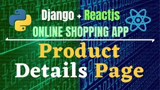 Django Reactjs Online Shopping App🔥|| Part-7 ||  Product Details Page