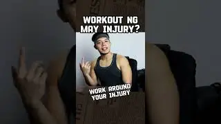 Workout ng may injury? 🤕