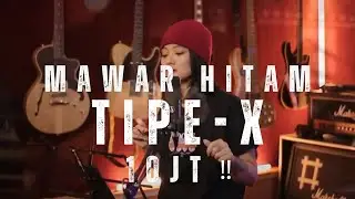 TIPE-X MAWAR HITAM ‼️COVER 
