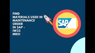 How to find Materials used in Maintenance Order in SAP?