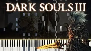 DARK SOULS III - Nameless King on Piano