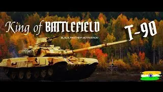 T-90 - King of Battlefield | Indian Army | Military Motivation