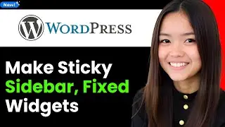 How to Make Sticky Sidebar or Fixed Widgets in Wordpress 2026 (Step By Step)