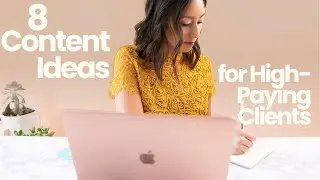 8 Content Ideas That Attract High-Paying Clients (Without Posting Every Day)