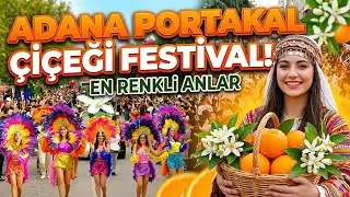 Adana portakal çiçeği festivali kortej bando 