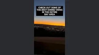 😍 Beautiful Bay Area Dining Views 