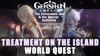 Genshin Impact: Treatment on the Island World Quest