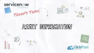 Asset Depreciation in ServiceNow | ServiceNow Tutorials