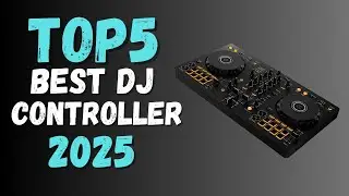 Top 5 Best Dj Controller 2025 For Beginners