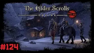 The Elder Scrolls Online [124] Ригурт Дерзкий. Нчутнкарст и пространственно-временные искажения
