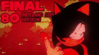FINAL 80 - Sonic EXE The Disaster Soundtrack by neodoesmoosic