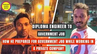 The Ultimate Guide to Crack Government Job While Working in a Private Sector |Ramu Naidu’s Interview