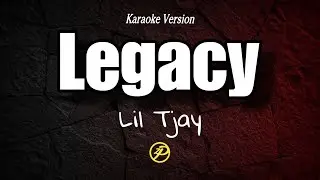 Lil Tjay - Legacy - Instrumental Karaoke Lyrics