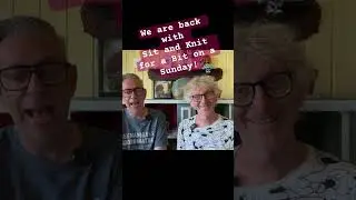 Sit and Knit for a Bit on a Sunday is back!