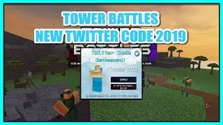 Roblox Tower Battles Twitter Code | New Tweeter Tower |