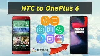 How to Transfer Data from HTC to OnePlus 6