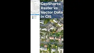 GeoShorts: Raster vs Vector Data in GIS
