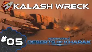 Kalash Wreck - Homeworld: Deserts of Kharak #05