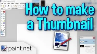 How to Make a YouTube Thumbnail in Paint.NET