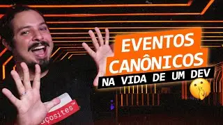 TOP Eventos canonicos na vida de um Dev .feat Xuitter