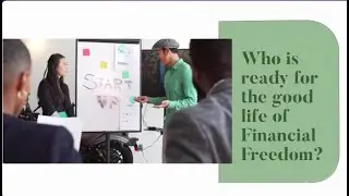 Are you ready for Financial freedom!!! MUST WATCH IF YOU WANT FINANCIAL FREEDOM