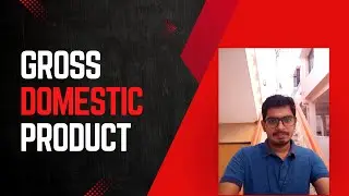 GDP - Gross Domestic Product | Personal Finance
