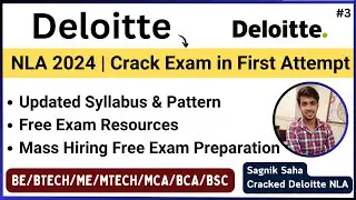 Deloitte NLA 2024 Updated Exam Pattern & Syllabus | Free Preparation | By Sagnik ( NLA Selected ✅)