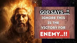 🔴IF YOU IGNORE THIS IS THE VICTORY FOR ENEMY.. | Gods Urgent Message To You |#jesus #godmessage #god