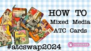 What is an ATC + EASY Mixed Media Tutorial for 