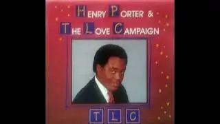 Henry Porter & The Love Campaign - Things Are Going To Get Better