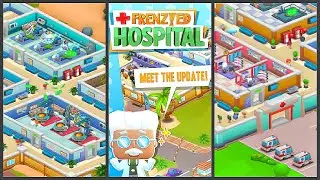 Idle Frenzied Hospital Tycoon #2 (Walkthrough Gameplay)