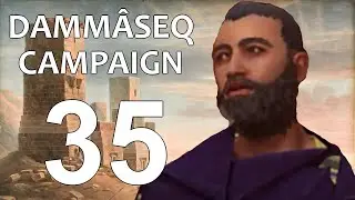 Dammâseq Campaign - 35: 